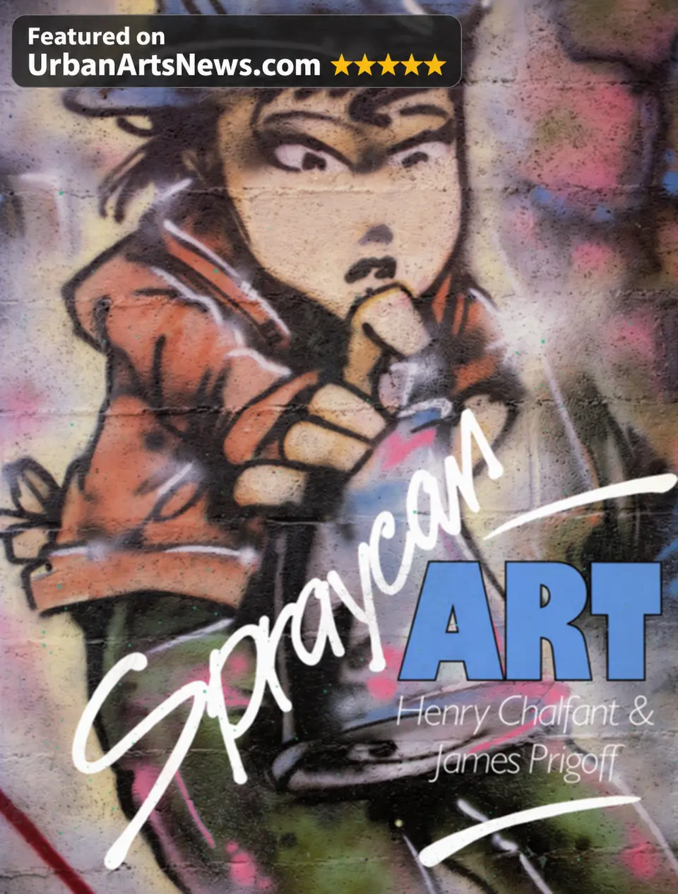 Spraycan Art book cover by Henry Chalfant and James Prigoff