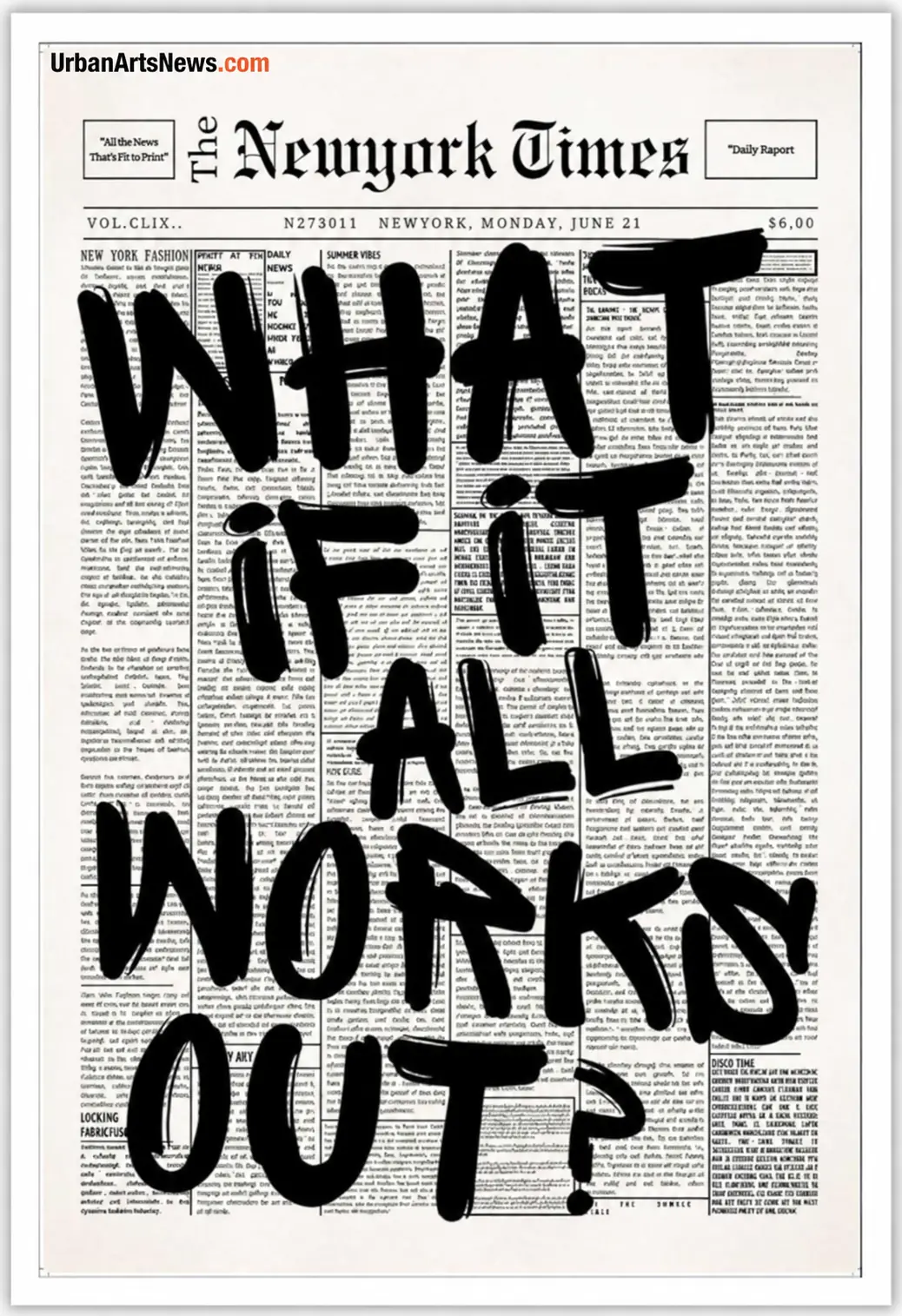 What If It All Works Out newspaper-style canvas poster